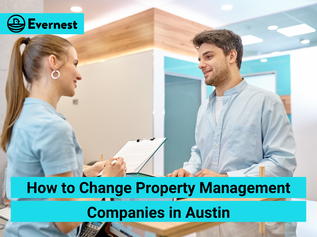 How to Change Property Management Companies in Austin